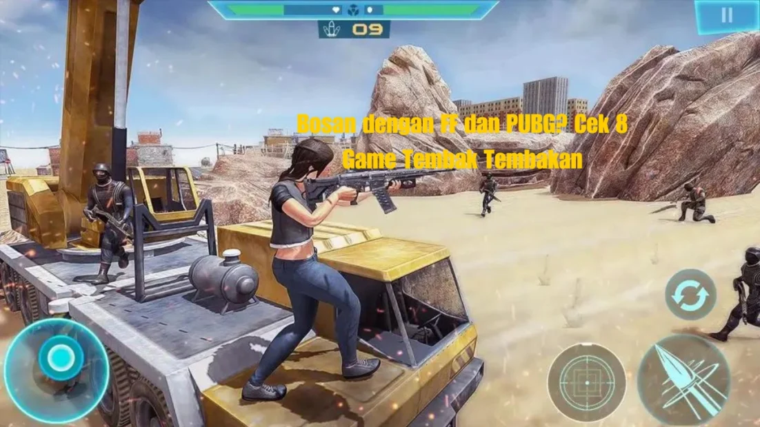 Bosan dengan FF dan PUBG? Cek 8 Game Tembak Tembakan