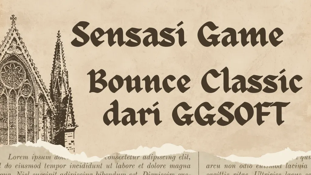 Mengungkap Sihir di Balik Sensasi Game Bounce Classic dari GGSOFT